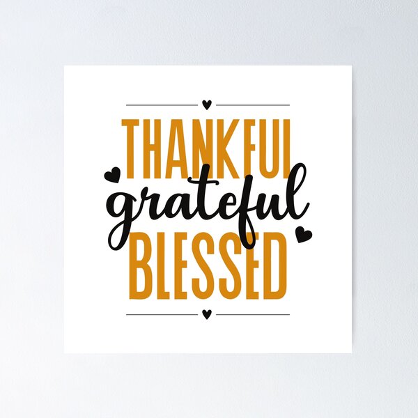 Item preview, Thankful Grateful Blessed - Inspirational Self Love  designed and sold by DreamAndInk.