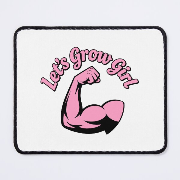 Item preview, Let's Grow Girl! Pink Gym Girl Quote designed and sold by PMCreative.