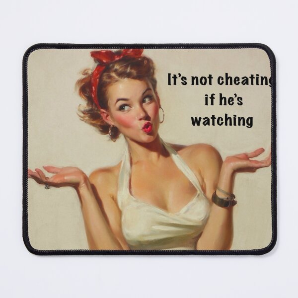 Item preview, Pin Up Swinger – “It’s Not Cheating If He’s Watching” designed and sold by Studioderi.
