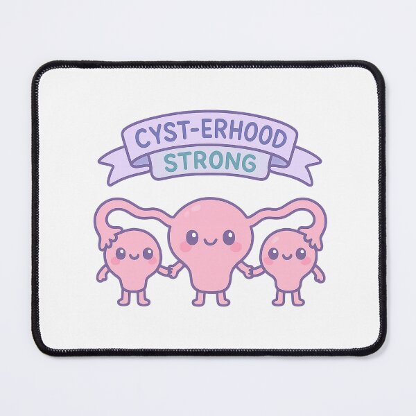 Item preview, Cyst-erhood Strong - PCOS Sisterhood Kawaii Uterus and Ovaries designed and sold by reflora1.