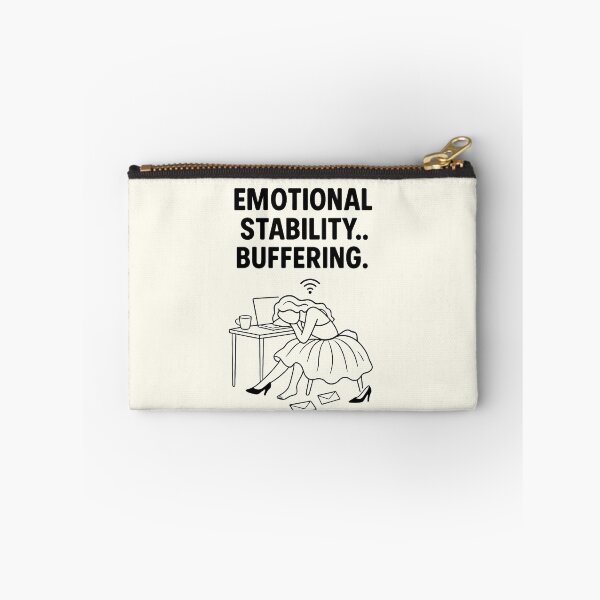 Item preview, “ Emotional Stability Buffering”  | Funny Therapy Quote  designed and sold by AptSEVENTY3.