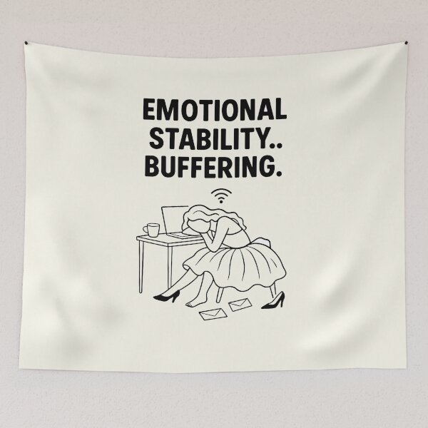 Item preview, “ Emotional Stability Buffering”  | Funny Therapy Quote  designed and sold by AptSEVENTY3.