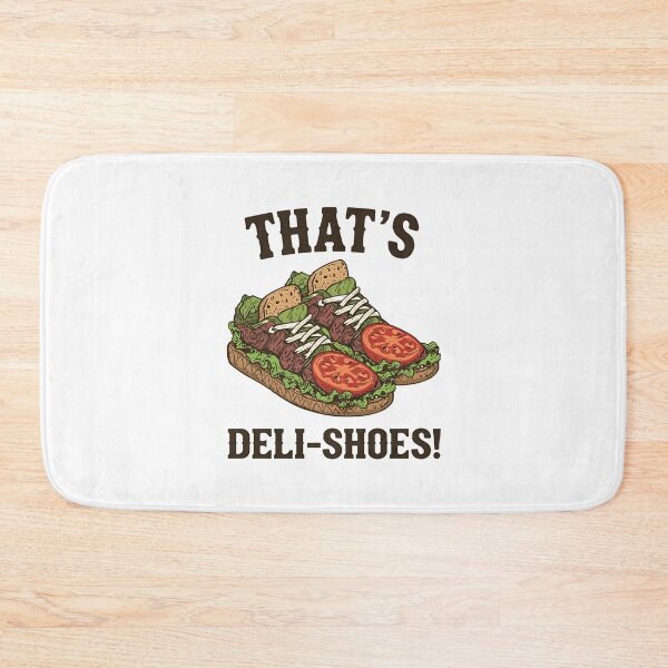 Item preview, That's Deli-shoes! designed and sold by NicMacTees.