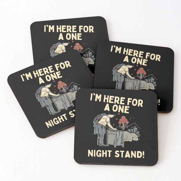Item preview, I'm here for a one night stand! designed and sold by NicMacTees.