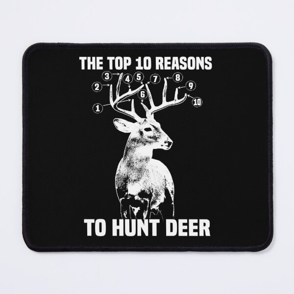 Item preview, Top 10 reasons to hunt deer graphic designed and sold by Alex8536.