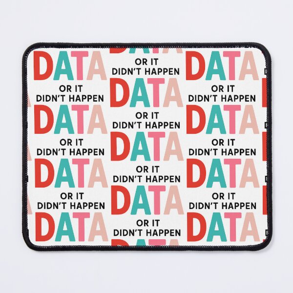 Item preview, data or it didnt happen designed and sold by FreshArtFusion.