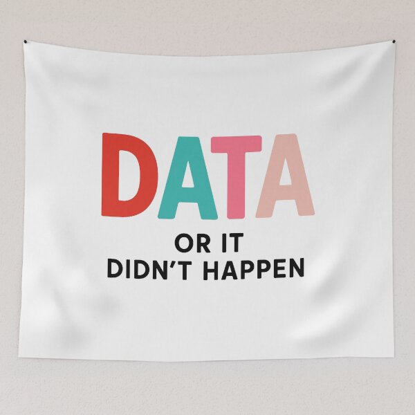 Item preview, data or it didnt happen designed and sold by FreshArtFusion.