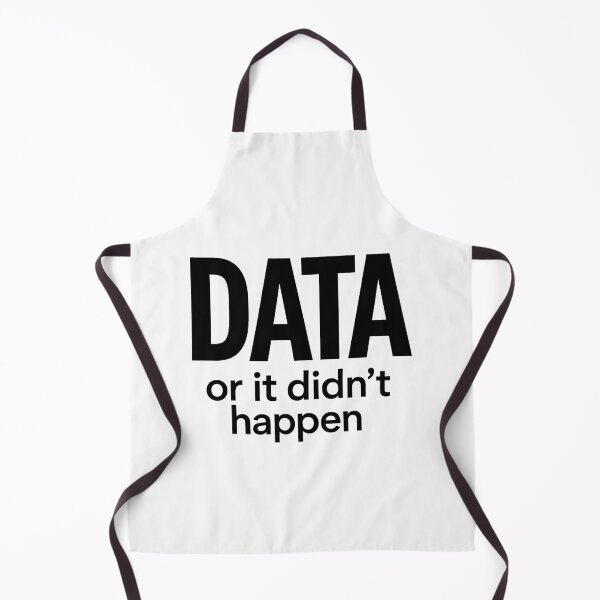 Item preview, data or it didnt happen designed and sold by FreshArtFusion.