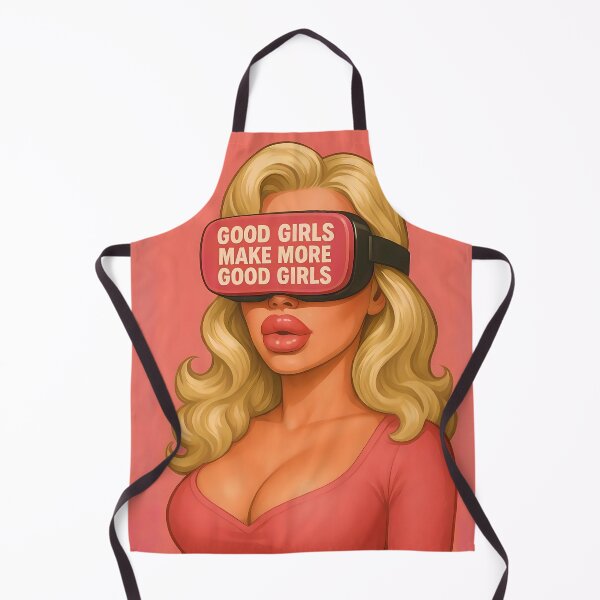 Item preview, GOOD GIRLS MAKE MORE GOOD GIRLS designed and sold by HypnoDolls.