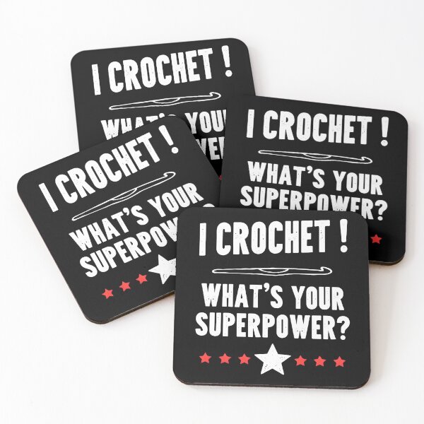 Item preview, I Crochet! What's Your Superpower Text-based Design designed and sold by MimsTees.