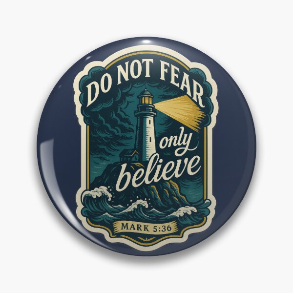 Item preview, Do Not Fear Only Believe Mark 5:36 designed and sold by SimplySelim.