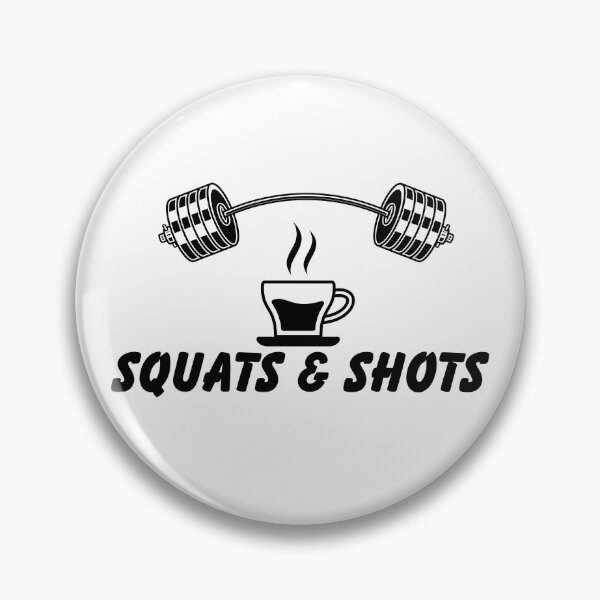 Item preview, Squats and Shots – Funny Fitness Coffee Quote designed and sold by J0b4t.