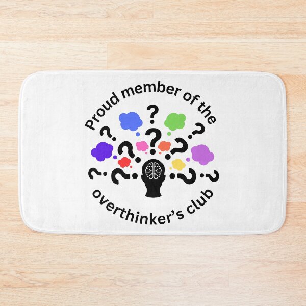 Item preview, Proud member of overthinker's club designed and sold by Rise Collective.