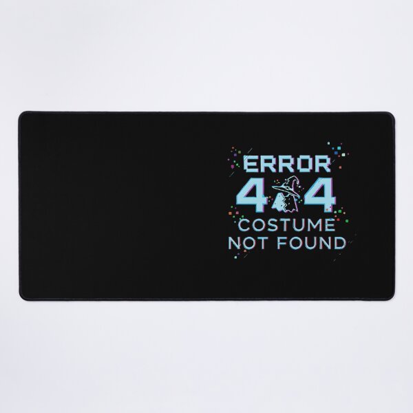 Item preview,  Neon "Error 404: Costume Not Found" Product designed and sold by DMNindustries.