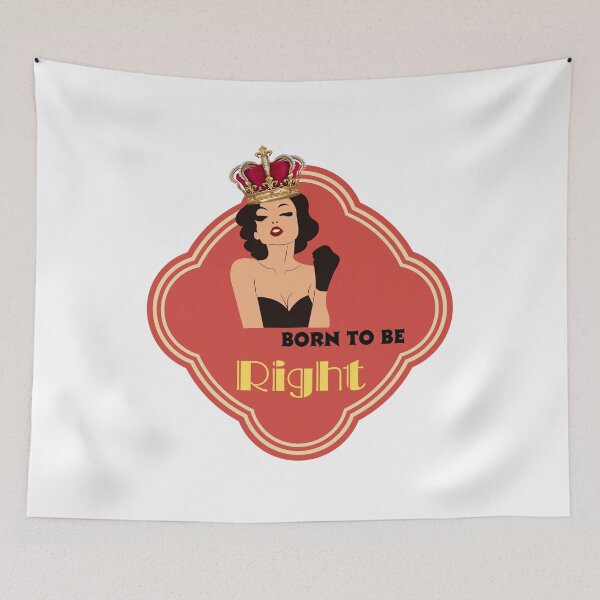 Item preview, Born to Be Right saying with self-confident woman designed and sold by LulitasDreams.