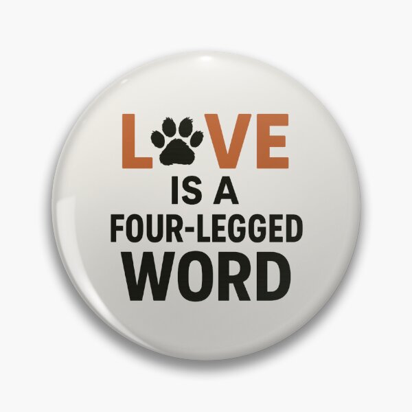 Item preview, Love Is A Four-Legged Word designed and sold by AdelStore.