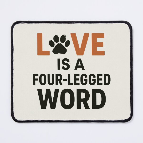 Item preview, Love Is A Four-Legged Word designed and sold by AdelStore.