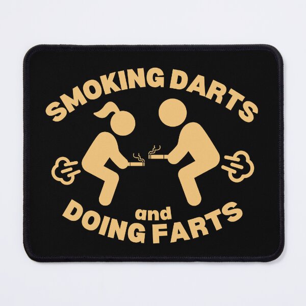 Item preview, Smoking Darts and Doing Farts designed and sold by UNK-Fatigues.