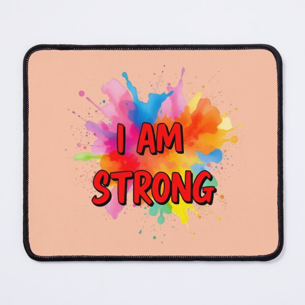 Item preview, I Am Strong Watercolor Splash Design designed and sold by NewAspect.