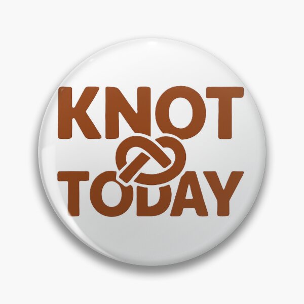 Item preview, Knot Today – Cozy Affirmation with a Twist designed and sold by Chill Doodles.
