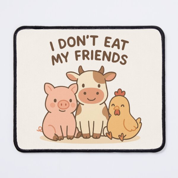 Item preview, I Don’t Eat My Friends Go Vegan Plant Based Pigs Cows Chickens Factory Farming designed and sold by Annika Shurafa.