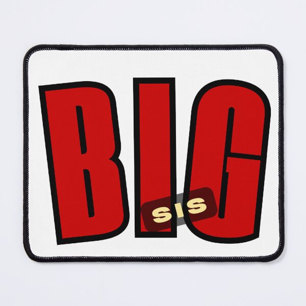 Item preview, BIG Sis designed and sold by KatNa.