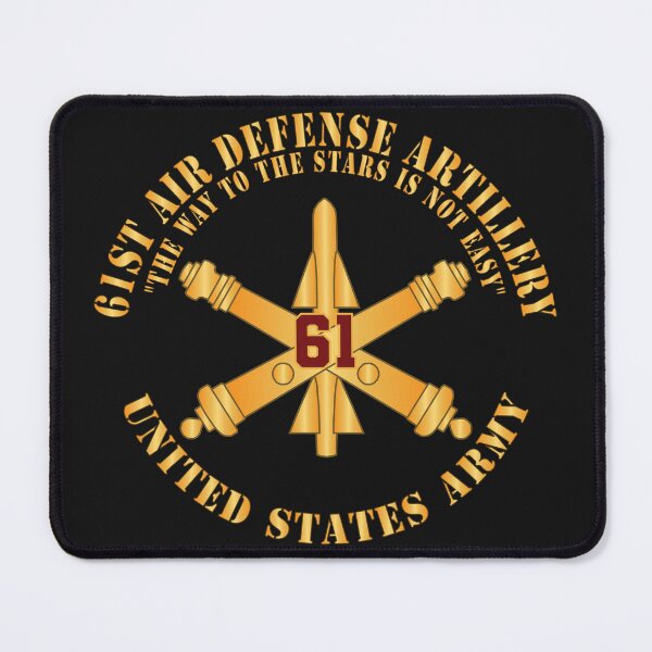 Item preview, Army - 61st Air Defense Artillery - The Way To the Stars Is Not Easy - Number Branch - US Army X 300 designed and sold by Military Insignia Products.