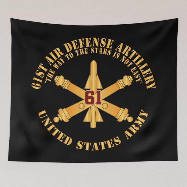 Item preview, Army - 61st Air Defense Artillery - The Way To the Stars Is Not Easy - Number Branch - US Army X 300 designed and sold by Military Insignia Products.