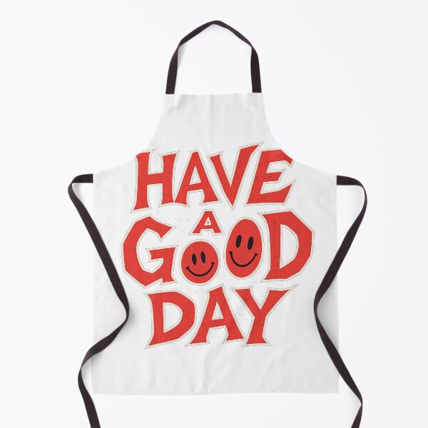 Item preview, Have a Good Day Bold Funny Aggressive Typography designed and sold by MeixGraphics.