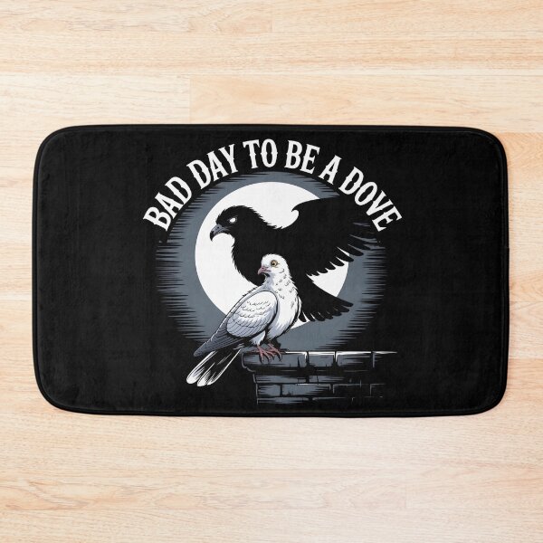 Item preview, A Bad Day To Be A Dove designed and sold by UrbanHowlz.