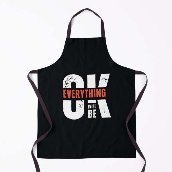 Item preview, Everything Well Be OK designed and sold by NiDoya.
