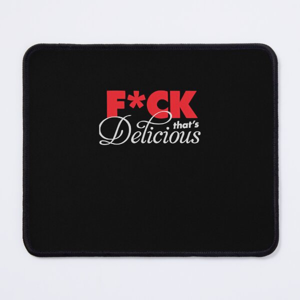 Item preview, Fck Thats Delicious Red Color designed and sold by BernieCartwr.