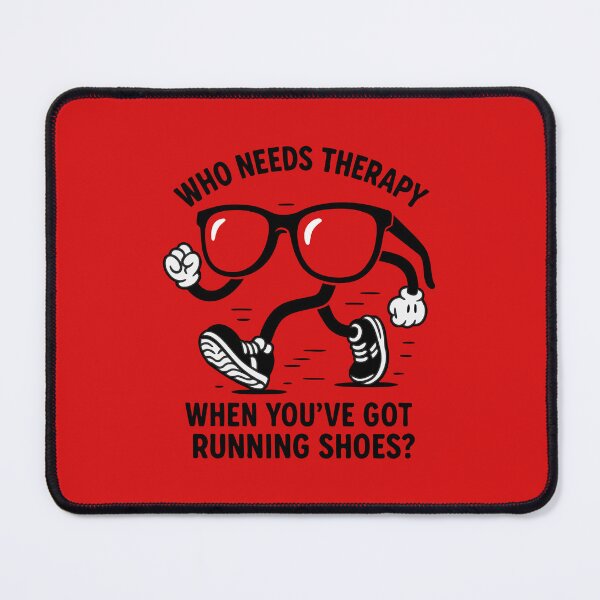 Item preview, Who needs therapy when you've got running shoes? designed and sold by Hcelement1.