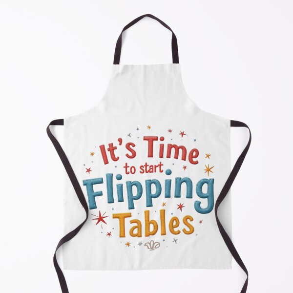 Item preview, Funny Quote It’s Time To Start Flipping Tables designed and sold by ArtDesignTp.