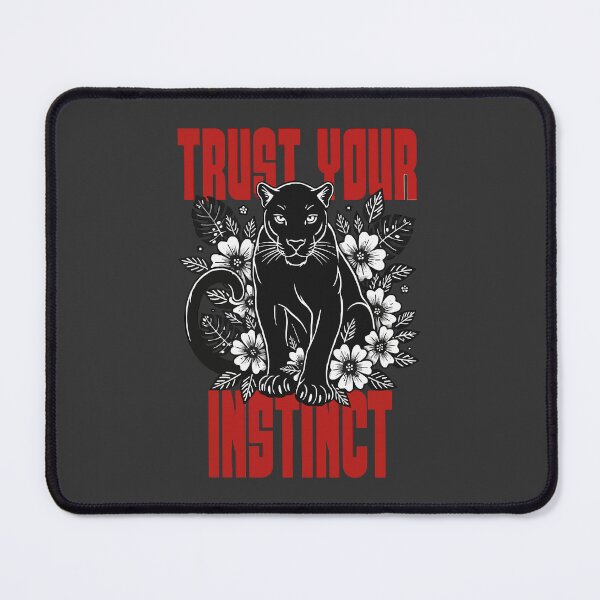 Item preview, Trust Your Instinct designed and sold by Kaurisdigital.