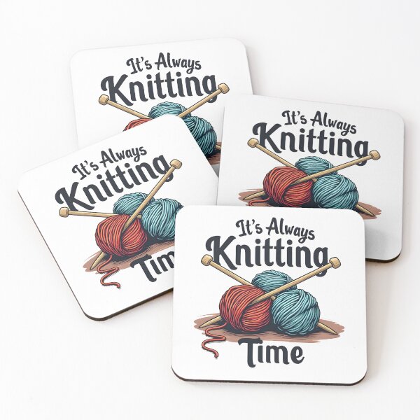 Item preview, It's Always Knitting Time designed and sold by MimsTees.
