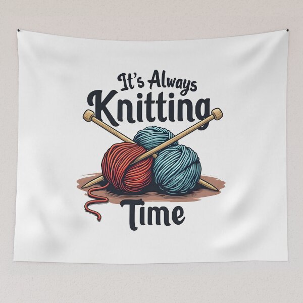 Item preview, It's Always Knitting Time designed and sold by MimsTees.