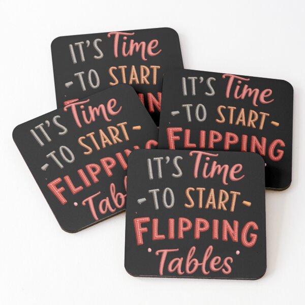 Item preview, Funny Quote It’s Time To Start Flipping Tables designed and sold by ArtDesignTp.