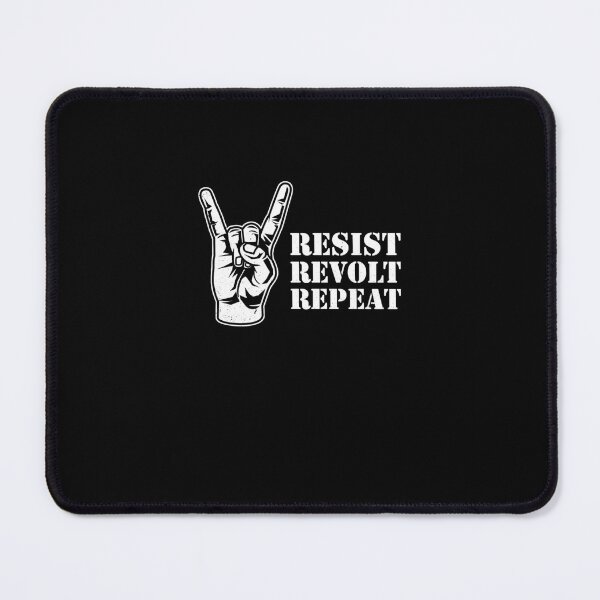 Item preview, Rock On Resist Revolt Repeat designed and sold by BernieCartwr.