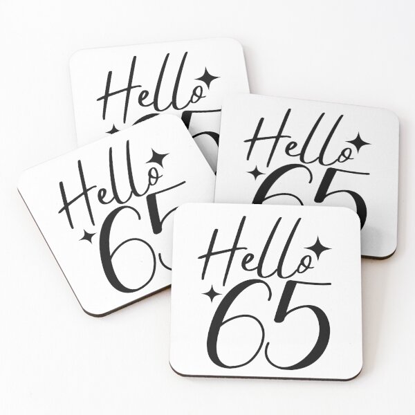 Item preview, Hello 65 Birthday Retired Anniversary – Milestone Celebration Design designed and sold by highflycrafts.