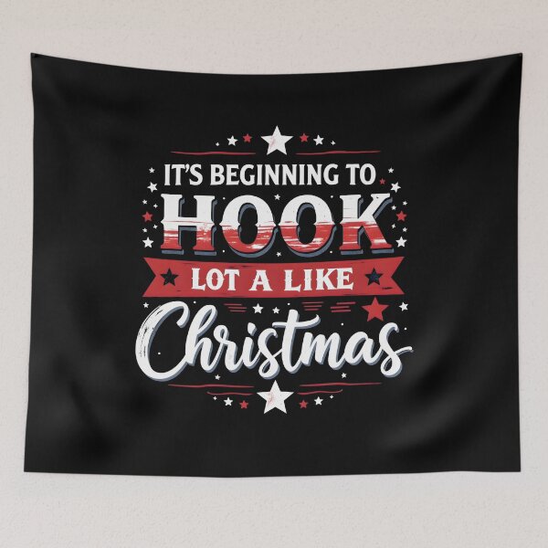 Item preview, It's Beginning to Hook a Lot Like Christmas Text-based Crafting Design designed and sold by MimsTees.