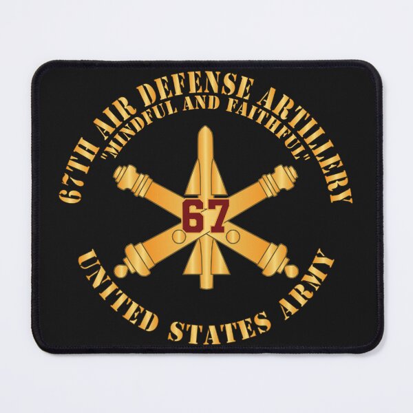 Item preview, Army - 67th Air Defense Artillery - Mindful and Faithful - Number Branch - US Army X 300 designed and sold by Military Insignia Products.