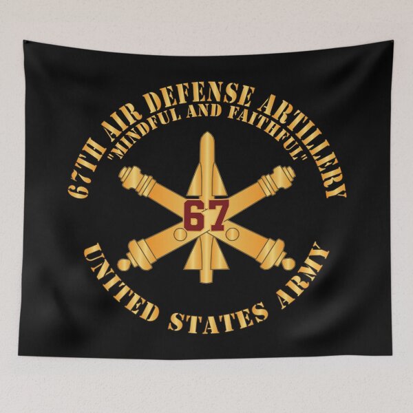 Item preview, Army - 67th Air Defense Artillery - Mindful and Faithful - Number Branch - US Army X 300 designed and sold by Military Insignia Products.