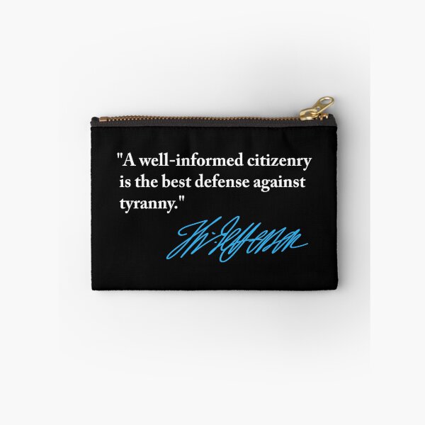 Item preview, Thomas Jefferson - informed citizenry is the best defense against tyranny (blue signature) designed and sold by Thelittlelord.