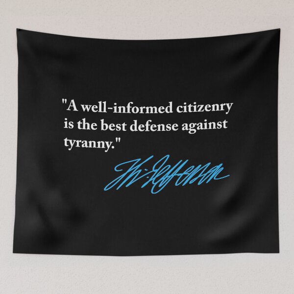 Item preview, Thomas Jefferson - informed citizenry is the best defense against tyranny (blue signature) designed and sold by Thelittlelord.