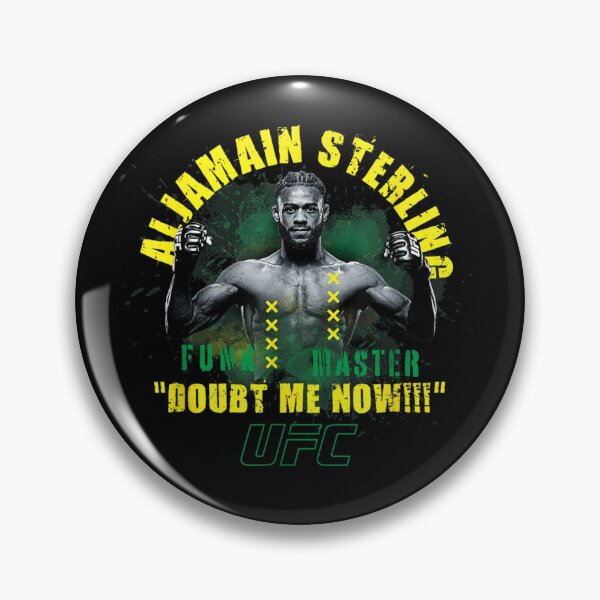Item preview, Aljamain Sterling "Funk Master " Doubt Me Now designed and sold by JeyVel.