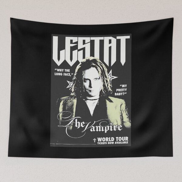 Item preview, Lestat The Vampires Why The Long Face My Pretty Baby designed and sold by JaquanKoelpin.