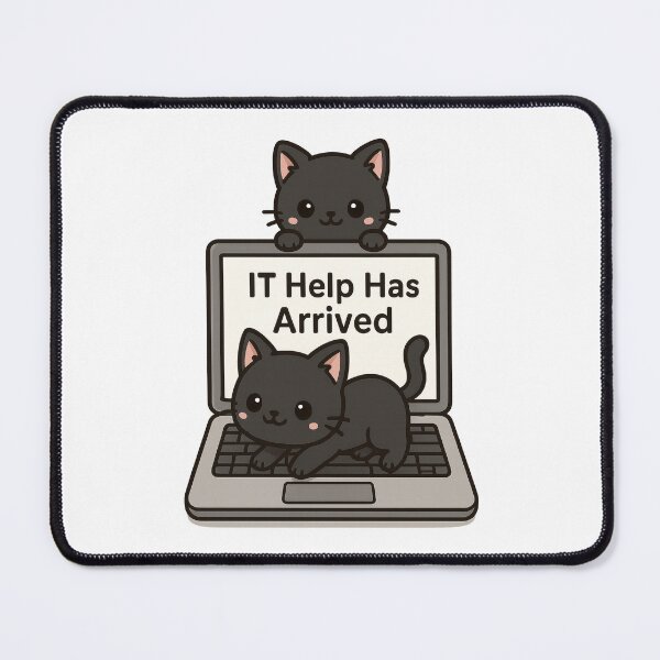 Item preview, IT Help Has Arrived – Cute Cat Tech Support Pun Design for Cat Lovers and Geeks designed and sold by inkoutninja.