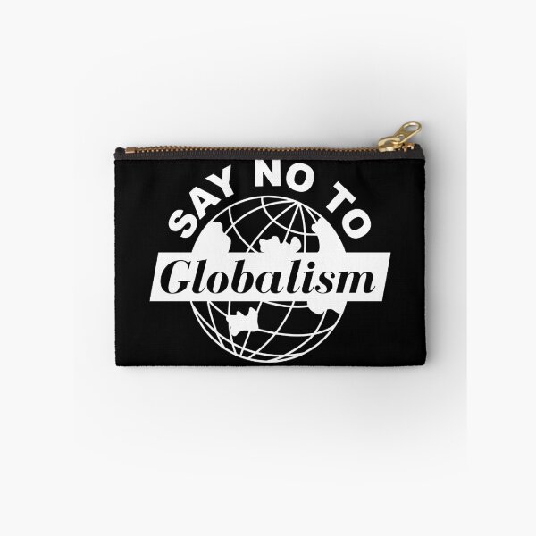Item preview, SAY NO TO GLOBALISM designed and sold by Homard-QC.