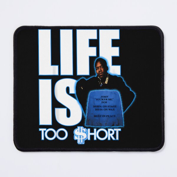 Item preview, Life Is Too $hort John Sucker Mc Doe designed and sold by JaquanKoelpin.